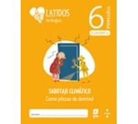 Lengua Castellana 6º Educacion Primaria Projecte Latidos Cataluña Ed 2
