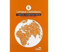 Lengua castellana 6º. Prueba de Competencias Básicas (Prova de Competències Bàsiques) - 9788498049848
