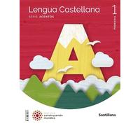 LENGUA CASTELLANA SERIE ACENTOS 1 PRIMARIA CONSTRUYENDO MUNDOS