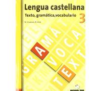 Lengua castellana, texto, gramática, vocabulario, 3 ESO. Cuaderno y solucionario - 9788430749744