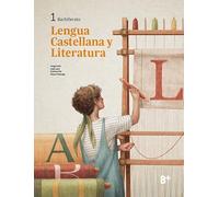 Lengua Castellana y Literatura 1 (B+)