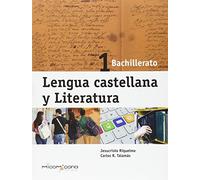 Lengua castellana y Literatura 1º Bachillerato - 9788494254154