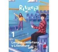 Lengua Castellana Y Literatura 1º Eso. Serie Revuela (andalucía)
