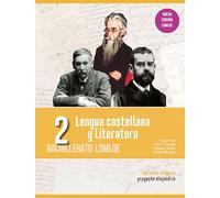Lengua castellana y Literatura 2 Bachillerato LOMLOE: 3 (Proyecto Alejandría)