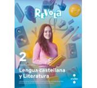 Lengua castellana y Literatura. 2 Bachillerato. Revola. Cruilla