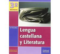 Lengua Castellana y Literatura 3º ESO Ánfora Trama: Libro del Alumno - 9788467331592