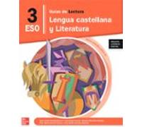 Lengua Castellana Y Literatura 3º Eso. Guías De Lectura