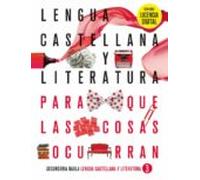 Lengua castellana y literatura 3º ESO LA PQLCO (Edición 2022) (Proyecto Para que las cosas ocurran) - 9788447948154