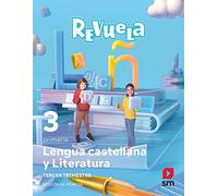 Lengua Castellana y Literatura. 3 Primaria. Revuela. Trimestres. Región de Murcia