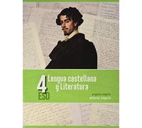 Lengua Castellana y Literatura. 4º de ESO (Proyecto Isegoría)