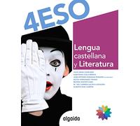 Lengua Castellana y Literatura 4º ESO (Proyecto Algaida LOMCE II)