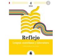 lengua castellana y literatura 4º eso reflejo 4