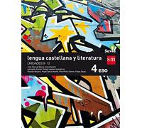 Lengua castellana y literatura. 4 ESO. Savia. Trimestres - 9788467587074