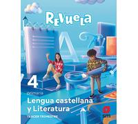 Lengua Castellana Y Literatura. 4 Primaria. Trimestres. Revuela