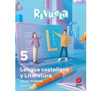 Lengua Castellana y Literatura . 5 Primaria. Trimestres. Revuela. Andalucía
