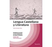 Lengua Castellana Y Literatura: Pruebas De Acceso Ciclos Formativos De