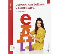 LENGUA CASTELLANA Y LITERATURA SERIE COMENTA 2 ESO SABER HACER