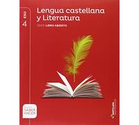 Lengua Castellana 4º Eso Serie Libro Abierto Saber Hacer Cast. Ed 2016