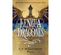 Lengua de dragones: Todo fuego comienza con una chispa (Colección Salamandra Juvenil)
