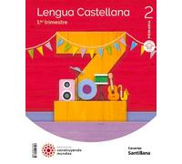 Lengua 2º Educacion Primaria Construyendo Mundos Canarias Ed 2023