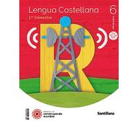 LENGUA MOCHILA LIGERA 6 PRIMARIA CONSTRUYENDO MUNDOS