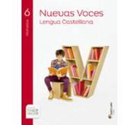 Lengua Nuevas Voces 6º Primaria Castellano / Euskera Ed 2015