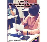 LENGUA (Parte común): ACCESO GRADO SUPERIOR EXTREMADURA