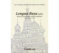 Lengua Rusa A1. Manual práctico para trabajo individual (Incluye solucionario) | Irina A. Votyakova, Rafael Guzmán Tirado, Larisa V. Sokolova
