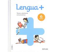 LENGUA+ TAREAS Y DESTREZAS COMUNICATIVAS 6 PRIMARIA - 9788414111833