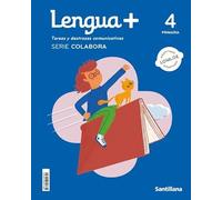 LENGUA+ TAREAS Y DESTREZAS COMUNICATIVAS SERIE COLABORA 4 PRIMARIA (CONSTRUYENDO MUNDOS)