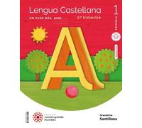 LENGUA UN PASO MAS PAUTA MOCHILA LIGERA 1 PRIMARIA CONSTRUYENDO MUNDOS