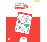 LENGUA Y LITERATURA 1 (De otra Manera)