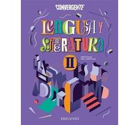 Lengua Y Literatura 2 Edelvives Convergente (novedad 2019)