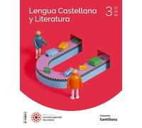 Lengua Y Literatura 3º Eso Construyendo Mundos Canarias Ed 2022