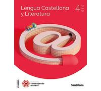 LENGUA Y LITERATURA 4 ESO CONSTRUYENDO MUNDOS