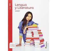 LENGUA Y LITERATURA AVANZA 3 ESO SABER HACER