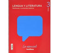 Lengua Y Literatura 3º Eso Lo Esencial Ed21