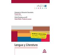Lengua Y Literatura. Graduado En Educación Secundaria (Prueba Libre). Ciclos Formativos De Fp (Grado Medio: Prueba De Acceso). - 9788466561402