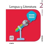 LENGUA Y LITERATURA SERIE COMENTA 2 ESO SABER HACER CONTIGO