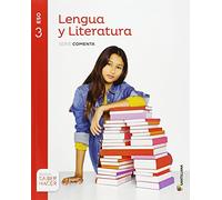 LENGUA Y LITERATURA SERIE COMENTA 3 ESO SABER HACER - 9788468036571