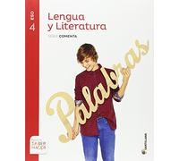 LENGUA Y LITERATURA SERIE COMENTA 4 ESO SABER HACER - 9788468039992