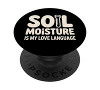 Lenguaje Amor Plantas Soil Moisture IS MY Love Language PopSockets PopGrip Adhesivo