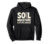 Lenguaje Amor Plantas Soil Moisture IS MY Love Language Sudadera con Capucha