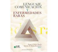 Lenguaje, comunicación y enfermedades raras: 13 (Lingüística)