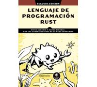 Lenguaje de programación Rust: Con contribuciones de la Community Rust