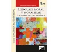 lenguaje moral y moralidad