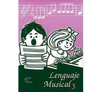 Lenguaje Musical 3 (Lenguaje musical (Grado elemental))