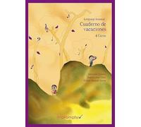 LENGUAJE MUSICAL, 4 GRADO ELEMENTAL. CUADERNO DE VACACIONES