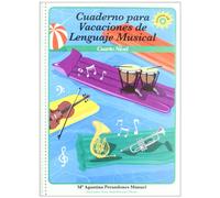 Lenguaje musical, 4 nivel. Cuaderno para vacaciones