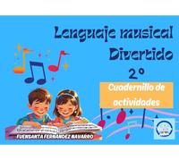 Lenguaje Musical Divertido 2 -CUADERNILLO